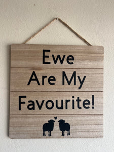 Ewe Are My Favourite Sign